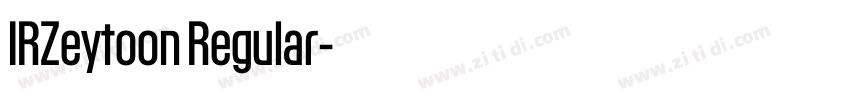 IRZeytoon Regular字体转换